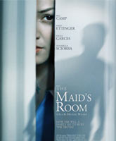 Смотреть Онлайн Комната служанки / The Maid's Room [2013]